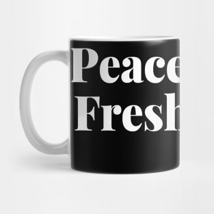 Peace. Love. Fresh Start. Happy New Year Mug